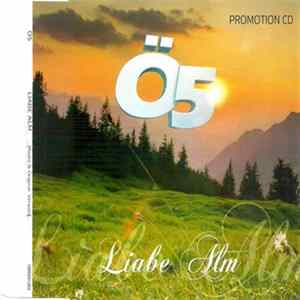 Ö5 - Liabe Alm Album