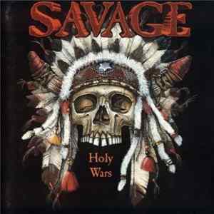 Savage - Holy Wars Album