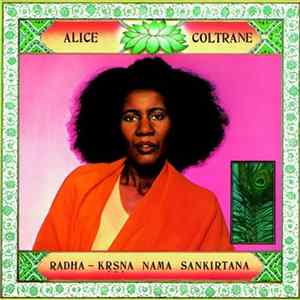 Alice Coltrane - Radha-Krsna Nama Sankirtana Album