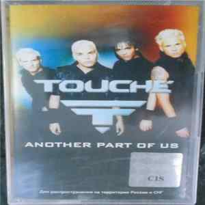 Touché - Another Part Of Us Album