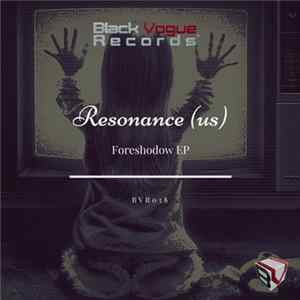 Resonance - Foreshodow EP Album