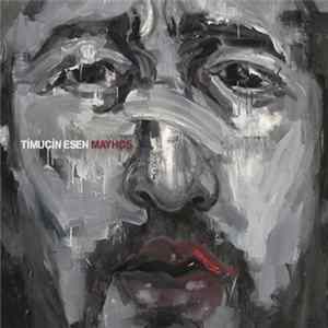 Timuçin Esen - Mayhoş Album