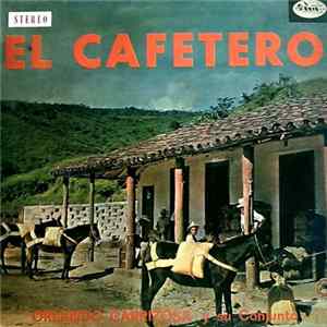 Orlando Carrizosa - El Cafetero Album