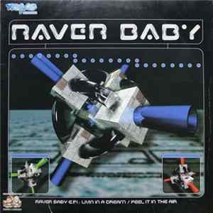 Hixxy & MC Storm - Raver Baby E.P. 1 Album