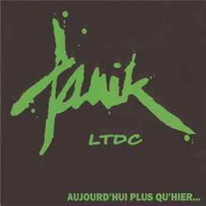 Panik LTDC - Aujourd'hui Plus Qu'hier... Album