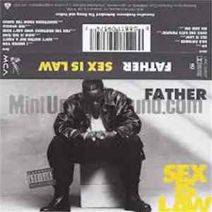 Father - Sex Is Law Album