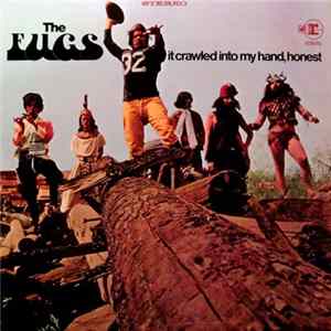 The Fugs - It Crawled Into My Hand, Honest Album