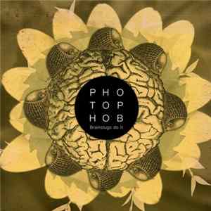 Photophob - Brainslugs Do It Album