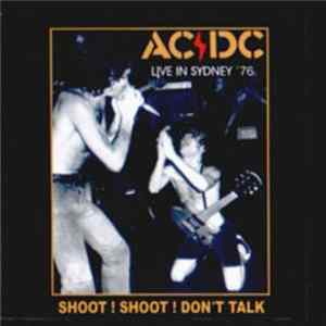 AC/DC - Shoot! Shoot! Don't Talk Album