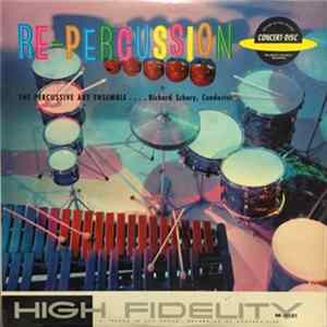 Dick Schory And The Percussive Art Ensemble - Re-Percussion Album