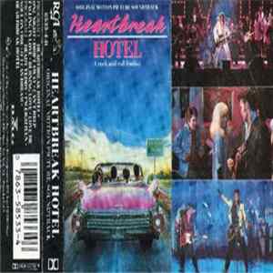 Various - Heartbreak Hotel - A Rock And Roll Fantasy Soundtrack Album