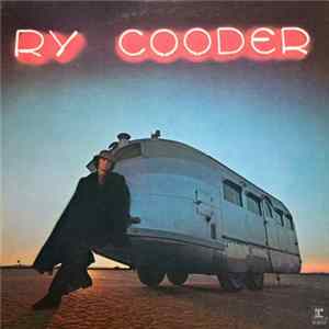 Ry Cooder - Ry Cooder Album