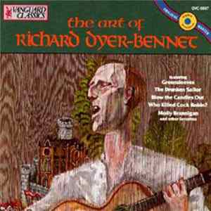 Richard Dyer-Bennet - The art of Richard Dyer-Bennet Album