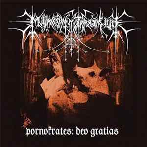 Filii Nigrantium Infernalium - Pornokrates: Deo Gratias Album