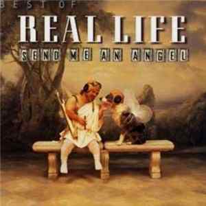 Real Life - Best Of Real Life: Send Me An Angel Album