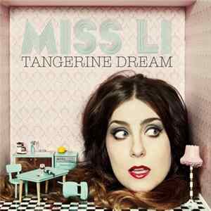 Miss Li - Tangerine Dream Album