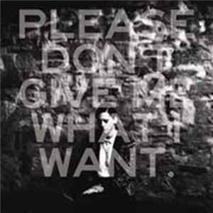 Kat Frankie - Please Don't Give Me What I Want Album