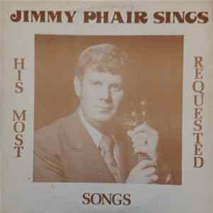 Jimmy Phair - Sings His Most Requested Songs Album
