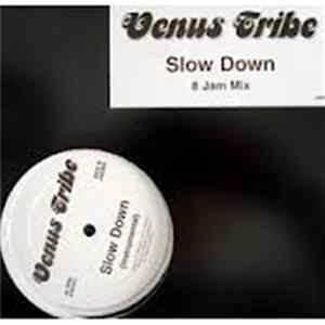 Venus Tribe - Slow Down Album
