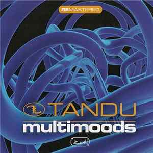 Tandu - Multimoods Remastered Album
