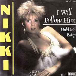 Nikki - I Will Follow Him Album