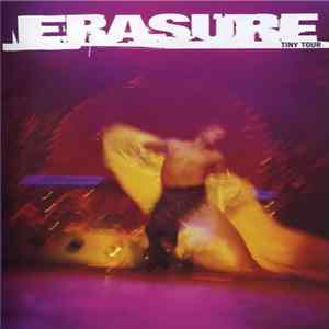 Erasure - Tiny Tour Album