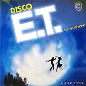 Sound Designer - Disco E.T. Album