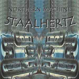 Northern Machine - Staalhertz Album