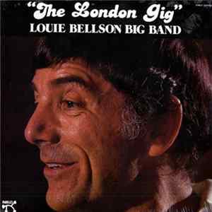 Louie Bellson Big Band - "The London Gig" Album