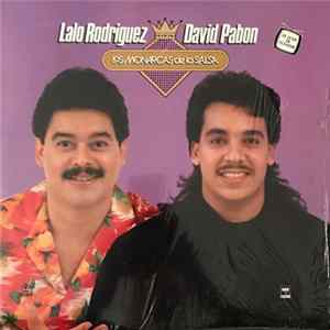 Lalo Rodriguez , Y David Pabón - Los Monarcas De La Salsa Album
