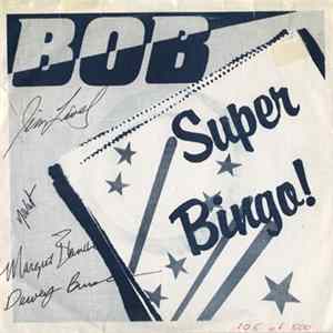 Bob - Super Bingo Album