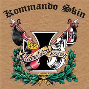 Kommando Skin - Alldeutsch Voran Album