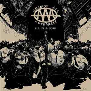 Against All Authority - All Fall Down Album