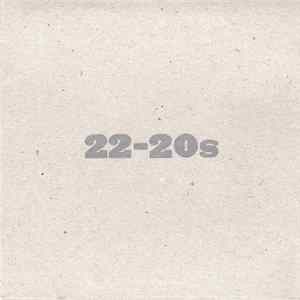 22-20s - 05/03 Album