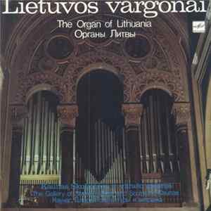 S. Frankas / K. Balbatras - Virginija Survilaitė - Lietuvos Vargonai. Kaunas, Skulptūros Ir Vitražo Galerija Album