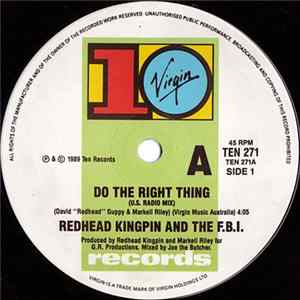 Redhead Kingpin And The F.B.I. - Do The Right Thing Album