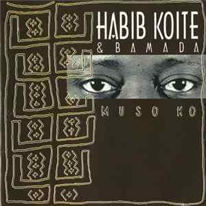 Habib Koité & Bamada - Muso Ko Album