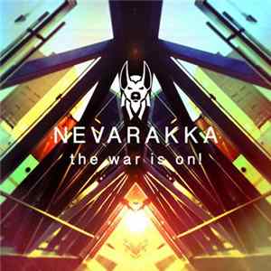 Nevarakka - The War Is On! Album