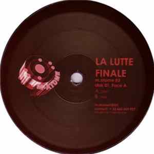 La Lutte Finale / Mo' Bass - Gun / Fire / Rivality / Circle Album
