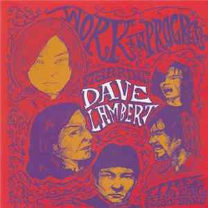 Dave Lambert - Work In Progress Album