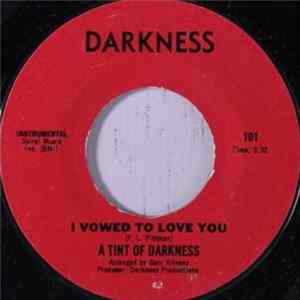 A Tint Of Darkness - I Vowed To Love You Album