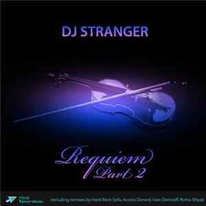DJ Stranger - Requiem (Part 2) Album