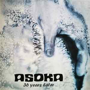 Asoka - 36 Years Later Album