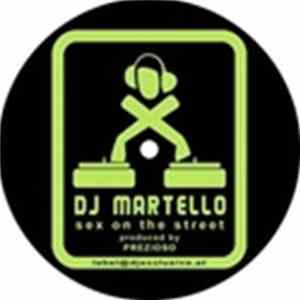 DJ Martello - Sex On The Street Album