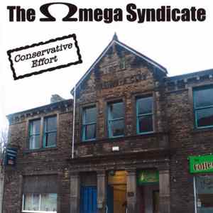 The Omega Syndicate - Conservative Effort Album
