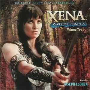 Joseph LoDuca - Xena: Warrior Princess, Volume Two Album