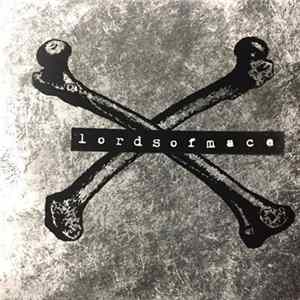 Lords Of Mace - The Race / Better Off Album
