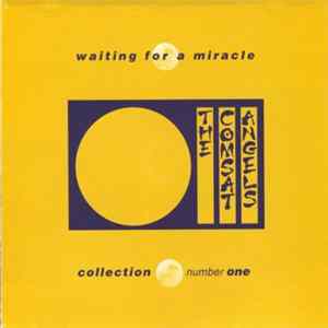 The Comsat Angels - Waiting For A Miracle Album