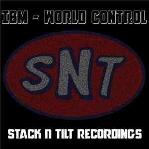 Industrial Bass Machine - World Control Album