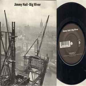 Jimmy Nail - Big River Album